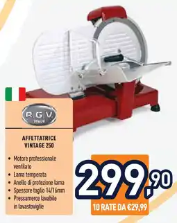 Unieuro R.G.V AFFETTATRICE VINTAGE 250 offerta