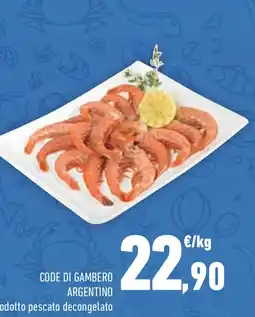 Conad Superstore Code di gambero argentino prodotto pescato decongelato offerta