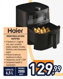Unieuro Haier FRIGGITRICE AD ARIA HAF5T WA offerta