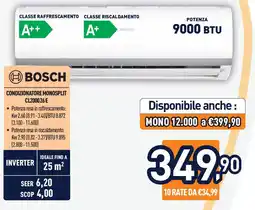 Unieuro BOSCH CONDIZIONATORE MONOSPLIT CL200026E offerta