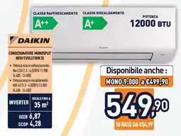 Unieuro Daikin condizionatore monosplit new evolution 35 offerta