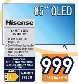 Unieuro Hisense SMART TV QLED 85E7NQ PRO offerta