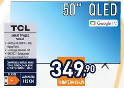 Unieuro TCL SMART TV QLED 50C655 offerta