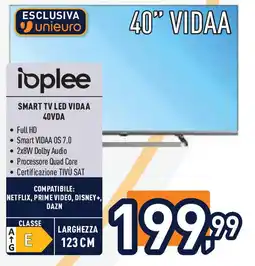 Unieuro ioplee SMART TV LED VIDAA 40VDA offerta