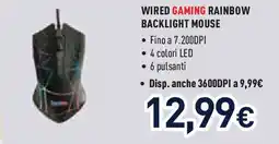 Unieuro Wired gaming rainbow backlight mouse offerta