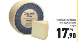 Conad Superstore Formaggio misto dolce dell'isola argiolas al taglio offerta