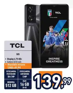 Unieuro TCL 505 offerta