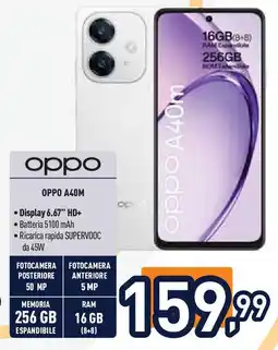 Unieuro OPPO A40M offerta