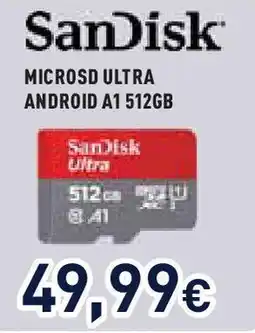 Unieuro SanDisk MICROSD ULTRA ANDROID A1 512GB offerta