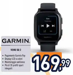 Unieuro GARMIN VENU SQ 2 offerta