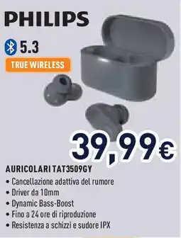 Unieuro PHILIPS AURICOLARI TAT3509GY offerta