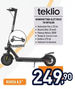 Unieuro teklio MONOPATTINO ELETTRICO TK1M7AL8K offerta