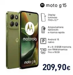 Unieuro motorola moto g 15 offerta