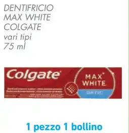 Conad Superstore Dentifricio max white colgate vari tipi offerta