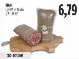 Carico Cash & Carry Viani coppa di testa 1/2 offerta