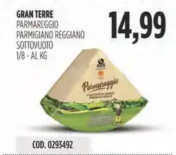 Carico Cash & Carry Gran terre parmareggio parmigiano reggiano sottovuoto offerta