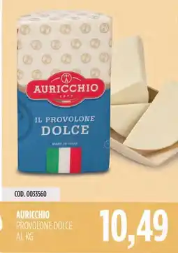 Carico Cash & Carry Auricchio provolone dolce offerta