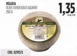 Carico Cash & Carry Velleca olive verdi dolci giganti offerta
