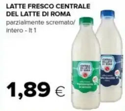 Tigre Latte fresco CENTRALE DEL LATTE DI ROMA offerta