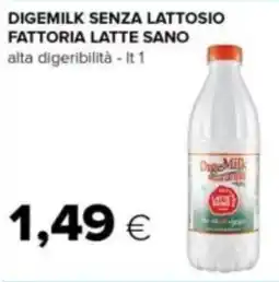 Tigre Digemilk senza lattosio FATTORIA LATTE SANO offerta