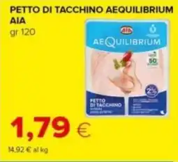 Tigre Petto di tacchino aequilibrium AIA offerta