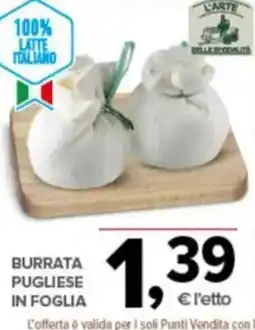 Todis Burrata pugliese in foglia offerta