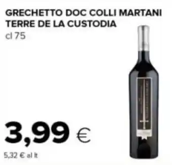 Tigre Grechetto doc colli martani TERRE DE LA CUSTODIA offerta