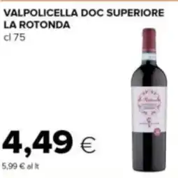 Tigre Valpolicella doc superiore LA ROTONDA offerta