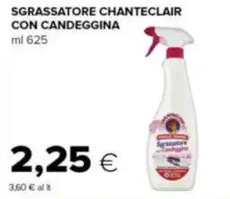 Tigre Sgrassatore chanteclair con candeggina offerta