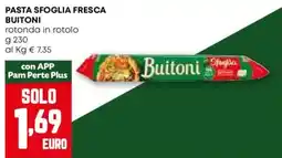 Pam Pasta sfoglia fresca BUITONI offerta