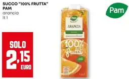Pam Succo "100% frutta" PAM offerta