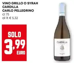 Pam Vino grillo o syrah CARLO PELLEGRINO offerta