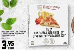 Pam Pizza con speck alto adige igp e provolone valpadana dop TESORI DELL'ARCA offerta