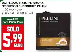 Pam Caffè macinato per moka "espresso superiore" PELLINI offerta