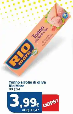 Sigma Tonno all'olio di oliva Rio Mare offerta
