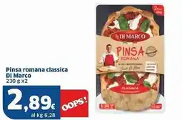 Sigma Pinsa romana classica Di Marco offerta