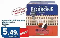 Sigma 30 capsule caffè espresso miscela decisa Borbone offerta