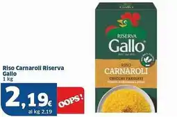 Sigma Riso Carnaroli Riserva Gallo offerta