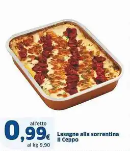 Sigma Lasagne alla sorrentina Il Ceppo offerta
