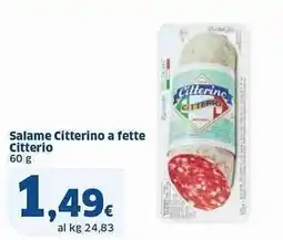 Sigma Salame Citterino a fette Citterio offerta
