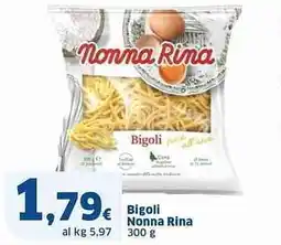 Sigma Bigoli Nonna Rina offerta