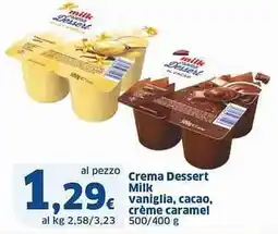 Sigma Crema Dessert Milk vaniglia, cacao, crème caramel offerta