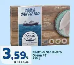 Sigma Filetti di San Pietro Ocean 47 offerta
