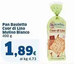 Sigma Pan Bauletto Cuor di Lino Mulino Bianco offerta
