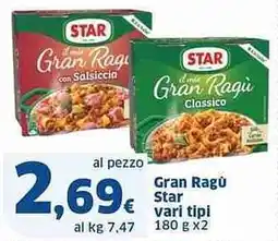 Sigma Gran Ragu Star vari tipi offerta