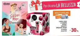Spazio Conad Linea viso e corpo dizao, yeauty, organic shop prodotti assortiti offerta