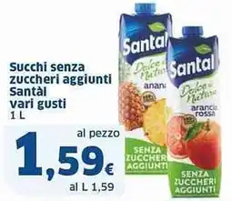 Sigma Succhi senza zuccheri aggiunti Santàl vari gusti offerta