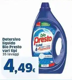 Sigma Detersivo liquido Bio Presto vari tipi offerta
