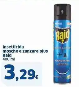 Sigma Insetticida mosche e zanzare plus Raid offerta