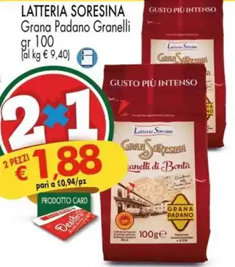 Despar LATTERIA SORESINA Grana Padano Granelli offerta